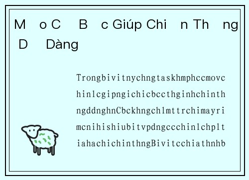 Mẹo Cờ Bạc Giúp Chiến Thắng Dễ Dàng