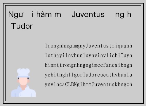 Người hâm mộ Juventus ủng hộ Tudor