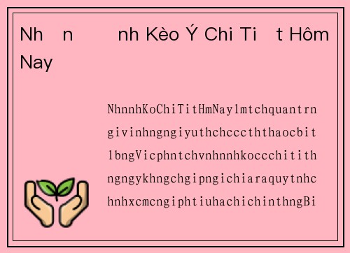 Nhận Định Kèo Ý Chi Tiết Hôm Nay