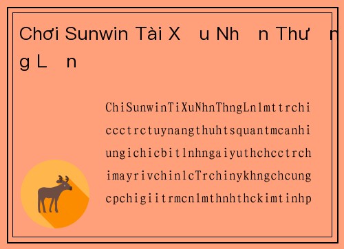 Chơi Sunwin Tài Xỉu Nhận Thưởng Lớn