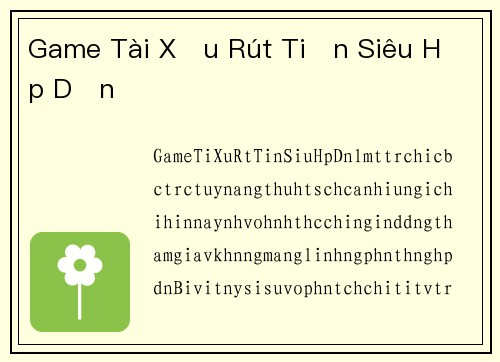 Game Tài Xỉu Rút Tiền Siêu Hấp Dẫn