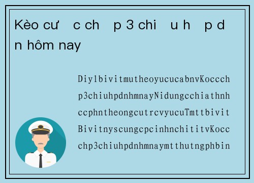 Kèo cược chấp 3 chiều hấp dẫn hôm nay