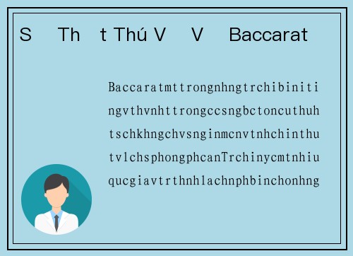 Sự Thật Thú Vị Về Baccarat