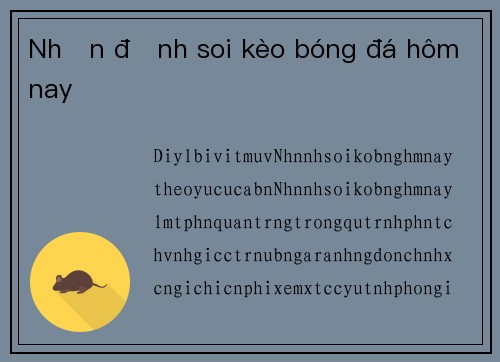 Nhận định soi kèo bóng đá hôm nay