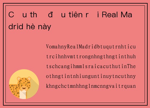 Cầu thủ đầu tiên rời Real Madrid hè này