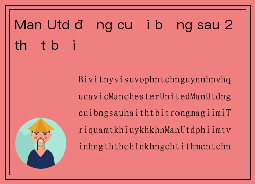 Man Utd đứng cuối bảng sau 2 thất bại