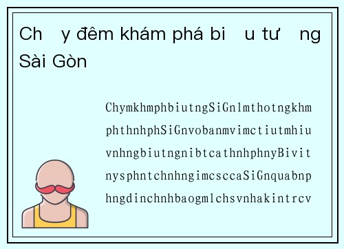 Chạy đêm khám phá biểu tượng Sài Gòn
