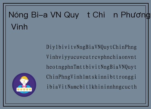 Nóng Bi-a VN Quyết Chiến Phương Vinh